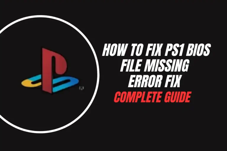 PS1 BIOS file missing error fix guide for emulator users.